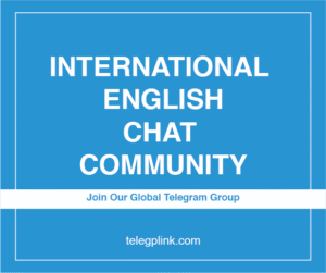 Internation‌al English Cha‍t​ Community – Join Our Global Te‌legram Group